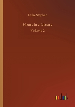 Paperback Hours in a Library: Volume 2 Book