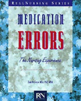 Paperback Medication Errors: The Nursing Experience Book