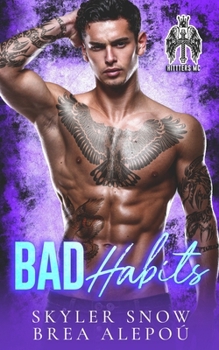Bad Habits: AN MM MC Club Romance (The Hitters MC Club)