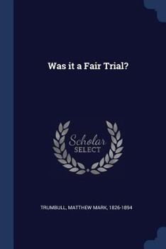 Was it a fair trial?