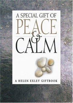 Hardcover A Special Gift of Peace & Calm Book