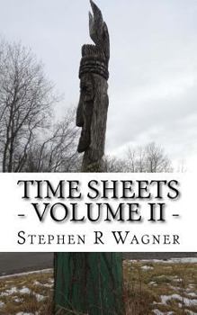 Paperback Time Sheets - Volume II -: Another collection of poems Book