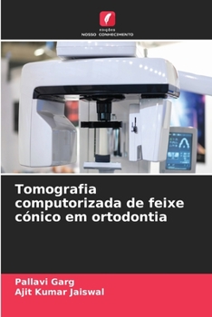 Paperback Tomografia computorizada de feixe cónico em ortodontia [Portuguese] Book