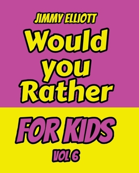 Paperback Would You Rather for Kids: Silly One-Liners, Knock Knock Jokes, and More for Boys and Girls Age Eleven, Don't Laugh Challenge, Funny, Silly, Wack Book