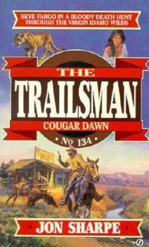 Mass Market Paperback Trailsman 134: Cougar Dawn Book