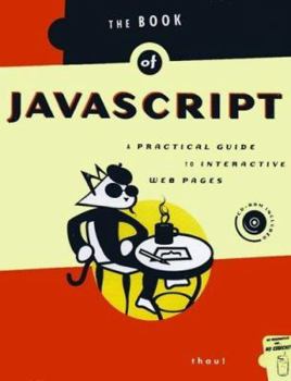 Paperback Book of JavaScript: A Practical Guide to Interactive Web Pages [With CDROM] Book