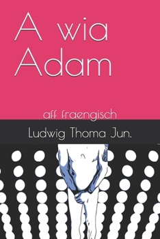 Paperback A wia Adam: aff fraengisch [German] Book