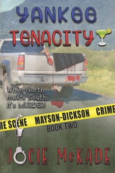 Yankee Tenacity: Mayson-Dickson Mystery