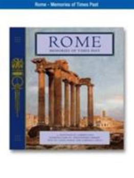 Hardcover Rome: Memories of Times Past (With 70 Paintings by Alberto Pisa) Book