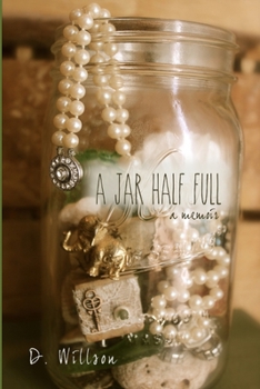 Paperback A Jar Half Full (A Memoir) Book