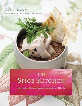 Hardcover The Spice Kitchen: Flavorful Recipes from Around the World Book