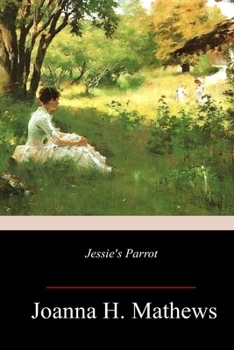 Paperback Jessie's Parrot Book