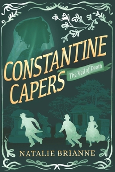 The Veil of Death (Constantine Capers) - Book #4 of the Constantine Capers