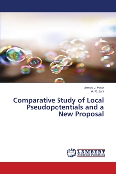 Paperback Comparative Study of Local Pseudopotentials and a New Proposal Book