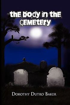 Paperback The Body in the Cemetery Book