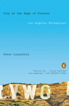 Paperback City at the Edge of Forever: Los Angeles Reimagined Book