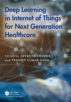 Deep Learning in Internet of Things for Next Generation Healthcare