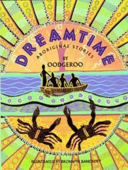 Hardcover Dreamtime: Aboriginal Stories Book