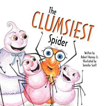 Paperback The Clumsiest Spider Book