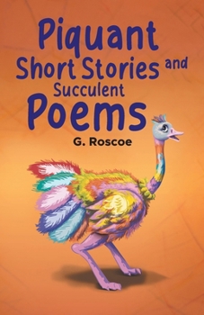 Paperback Piquant Short Stories and Succulent Poems Book