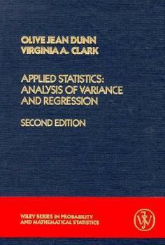 Hardcover Applied Statistics: Analysis of Variance and Regression Book