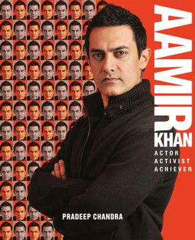 Hardcover Aamir Khan: Actor, Activist, Achiever Book