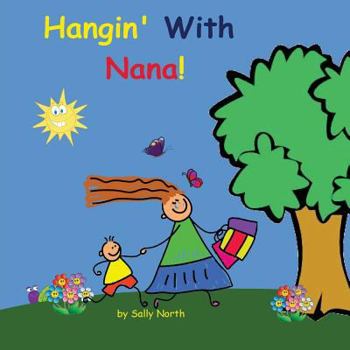 Paperback Hangin' With Nana! (boy version) Book