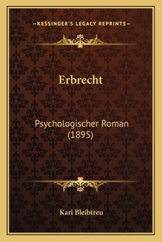 Paperback Erbrecht: Psychologischer Roman (1895) [German] Book