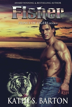 Paperback Fisher: Prince of Tigers - Paranormal Tiger Shifter Romance Book