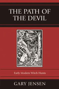 Paperback Path of the Devil: Early Modern Witch Hunts Book