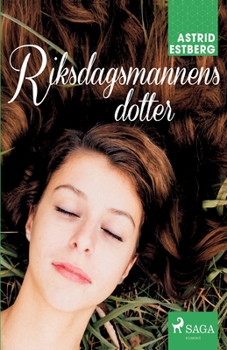 Paperback Riksdagsmannens dotter [Swedish] Book