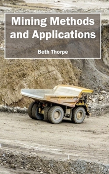 Hardcover Mining Methods and Applications Book