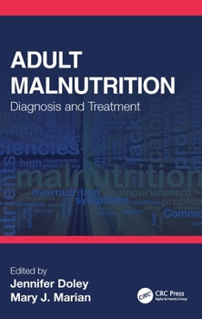 Paperback Adult Malnutrition: Diagnosis and Treatment Book