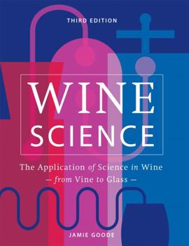 Hardcover Wine Science: The Application of Science in Winemaking Book