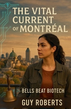 Paperback The Vital Current Of Montreal Book