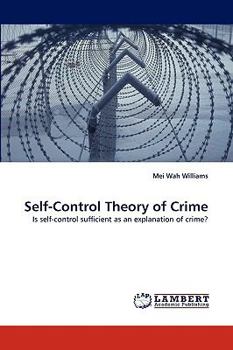 Paperback Self-Control Theory of Crime Book