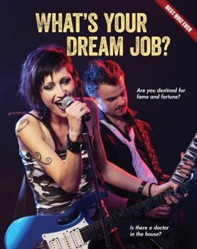 Paperback What's Your Dream Job? Book
