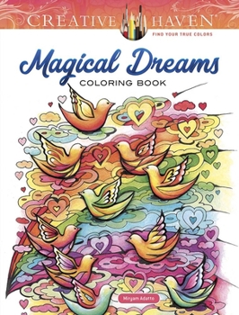 Paperback Creative Haven Magical Dreams Coloring Book