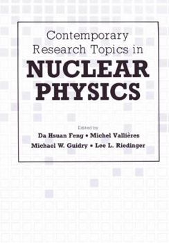 Paperback Contemporary Research Topics in Nuclear Physics Book