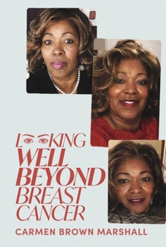 Hardcover Looking Well Beyond Breast Cancer Book