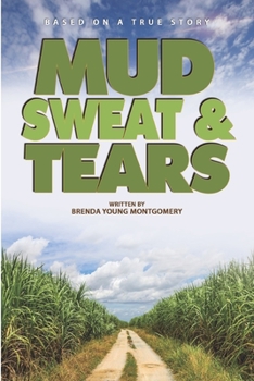 Paperback Mud, Sweat, and Tears Book