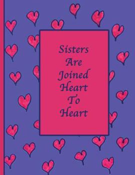 Paperback Sisters Are Joined Heart To Heart: Manuscript paper Notebook: Soft cover. Red with gold heart detail. 110 manuscript pages, 12 stave, 8.5x11 inches Book