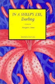 Paperback In a Sheep's Eye, Darling: Poems Book