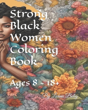 Strong Black Women Coloring Book