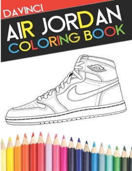 Paperback Air Jordan Coloring Book: Sneaker Adult Coloring Book