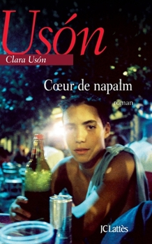 Hardcover Coeur de Napalm [French] Book