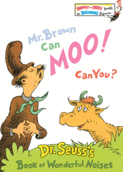 Library Binding Mr. Brown Can Moo! Can You? Book