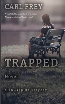 Paperback Trapped: A Philippine Tragedy Book