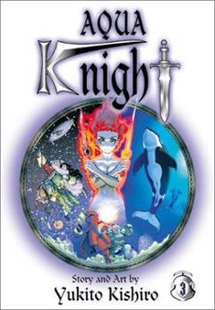 Paperback Aqua Knight, Vol. 3 Book