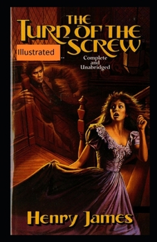 Paperback The Turn of the Screw Illustrated Book